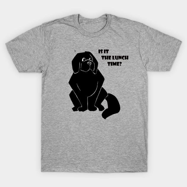 Newfie "Is it the lunch time?" T-Shirt by The Booby